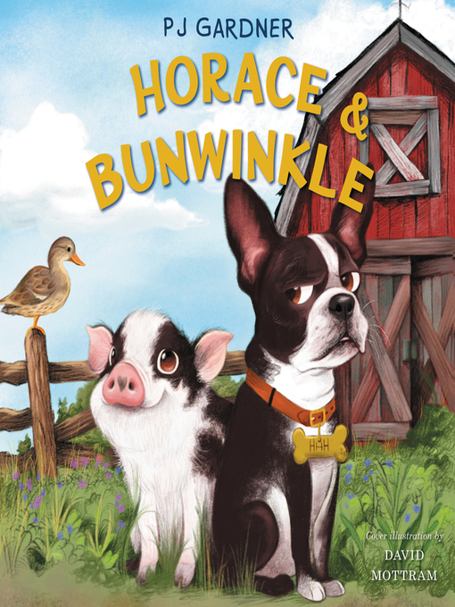 Title details for Horace & Bunwinkle by PJ Gardner - Available